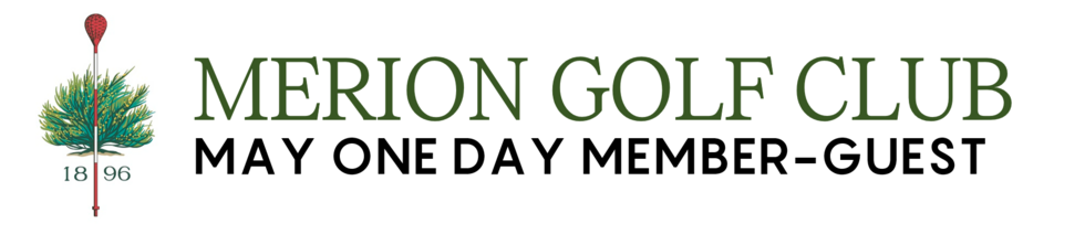 Merion Golf Club — May One Day Member-Guest