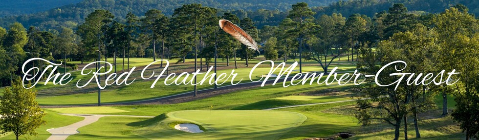 Vestavia Country Club — The Red Feather Member-Guest